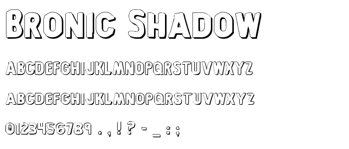 Bronic Shadow font